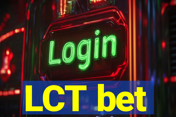 LCT bet